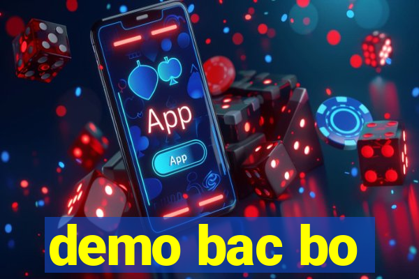 demo bac bo